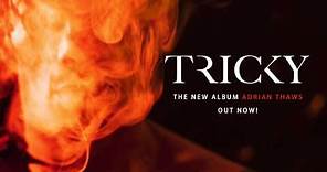Tricky - 'Something In The Way' feat. Francesca Belmonte