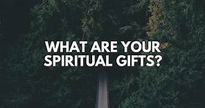 What Are Your Spiritual Gifts?!? The Simplest Spiritual Gifts Test