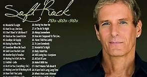 Soft Rock Songs Of The 70s 80s 90s-Rod Stewart,Michael Bolton, Bee Gees,Lobo,Phil Colins, Elton John