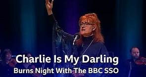 Eddi Reader Performs Charlie Is My Darling | Burns Night With BBC SSO