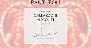 Galeazzo II Visconti Biography - Ruler of Milan (1320–1378)