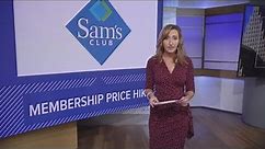 Sam's Club raising membership prices