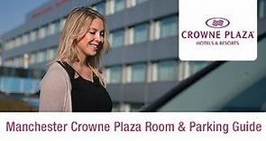 Manchester Crowne Plaza Room with Parking | Holiday Extras