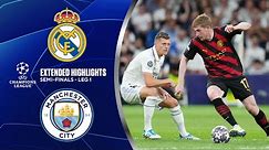 Real Madrid vs. Man. City: Extended Highlights | UCL Semi-Finals - Leg 1 | CBS Sports Golazo