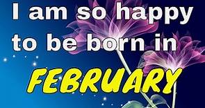 30 Amazing facts about people born in February