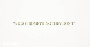 Shania Twain - We Got Something They Don't (Official Lyric Video)