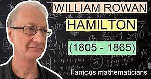 William Rowan HAMILTON 👨‍🎓