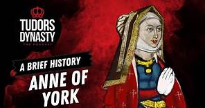Anne of York: Overlooked Princess