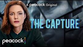 The Capture | Official Trailer | Peacock