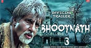 Bhoothnath 2 | Official Concept Trailer | Amitabh bachchan | Comedy horror | Vivek sharma
