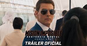 Misión Imposible: Sentencia Mortal – Parte Uno | Tráiler oficial (SUBTITULADO) – Tom Cruise