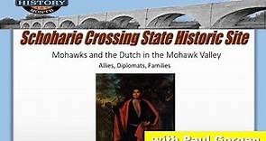 Mohawks and the Dutch in the Mohawk Valley -NYS History Month Series