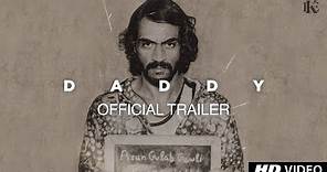 Daddy Official Trailer | Arjun Rampal | Aishwarya Rajesh | 8 Sept
