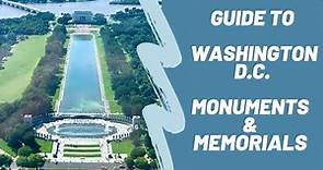 Guide to Washington D.C. Monuments and Memorials