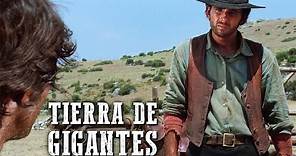 Tierra de gigantes | PELÍCULA DEL OESTE | Peliculas de vaqueros en español | Cine Occidental