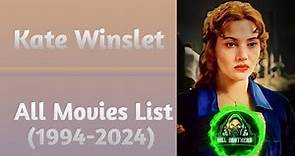 Kate Winslet All Movies List (1994-2024)