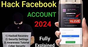 How to Hack Facebook Account Without Email and Phone Number 2024 | Possible or Not? Fully Explain