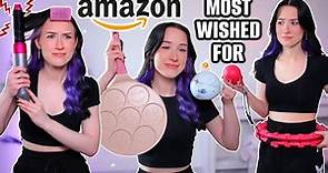 I Bought The MOST WISHED FOR Products From Amazon... *are they worth buying?!*