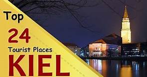 "KIEL" Top 24 Tourist Places | Kiel Tourism | GERMANY