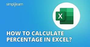 How to Calculate Percentage In Excel | Excel Percentage Formula | Excel For Freshers |Simplilearn