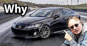 Here’s Why the Lexus IS 350 is the Best Used Luxury Car