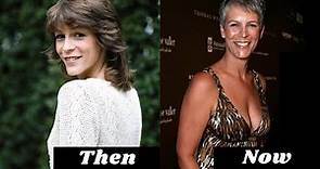Jamie Lee Curtis, Then and Now