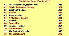 Christian Bale Movies List