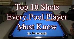 How to Play Pool - Top 10 POOL SHOTS Every Player Must Know!!!