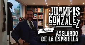 Juanpis González - Entrevista a Abelardo De La Espriella