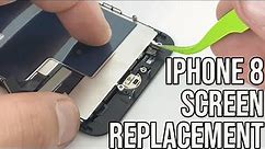 iPhone 8 Screen Replacement - Detailed Tutorial