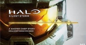 Halo: Silent Storm | Special Excerpt Voiced by Steve Downes