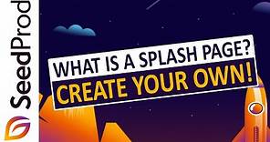 What Is a Splash Page + 9 Steps to Create Your Own