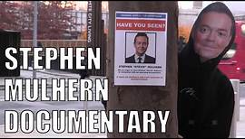 The Stephen Mulhern Documentary