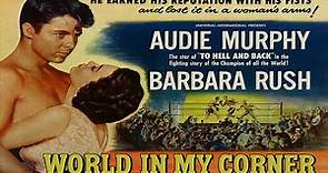 World In My Corner with Audie Murphy 1956 - 1080p HD Film