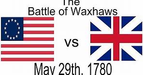 The Battle of Waxhaws