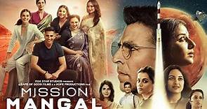 Mission Mangal Full Movie | Akshay Kumar | Vidya Balan | Taapsee Pannu | Sonakshi Sinha | HD Review