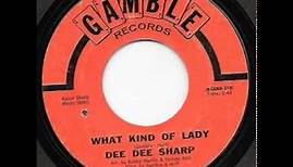 Dee Dee Sharp - What Kind Of Lady