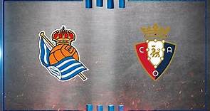 FULL MATCH | Real Sociedad 1 - 3 CA Osasuna | Real Sociedad