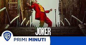 Joker - I Primi minuti!
