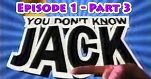 YDKJ - Episode 1 - Part 3 (You Don't Know Jack TV game show)