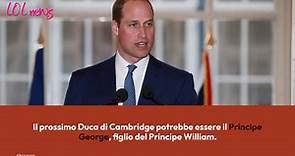 Principe William e la maledizione del Duca di Cambridge: la storia (sfortunata) di quel titolo che si potrebbe abbattere sui figli