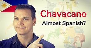 Chavacano (IS THIS SPANISH?!)