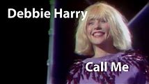 Debbie Harry Songs: From Call Me to The Tide Is High