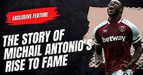 The Michail Antonio Story: From Non-League to Premier League Goal Machine | CBS Sports Golazo