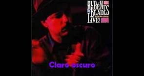 CLARO OSCURO Rubén Blades y Son del Solar | Álbum: Live! (1990)
