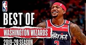 Washington Wizards 2019-20 Full Season Highlights!