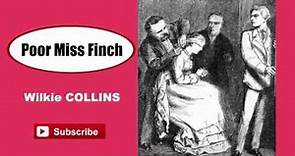 Poor Miss Finch by Wilkie Collins - Audiobook ( Part 1/2 )
