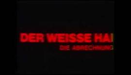 Der weiße Hai 4 - Die Abrechnung (1987) Deutscher Trailer