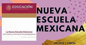 EN VIVO 🔴 Tema 3. Principios de la Nueva Escuela Mexicana | Admisión Promoción