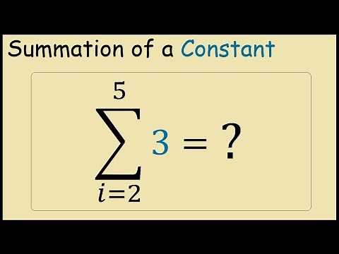 How to Calculate Summation of a Constant (Sigma Notation)